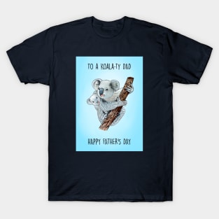 Koala-ty Dad T-Shirt